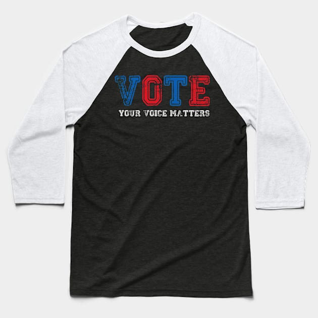 vote your voice matters Baseball T-Shirt by moudzy